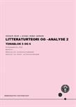 Litteraturteori og -analyse 2. Temablok 5 og 6 FS24
